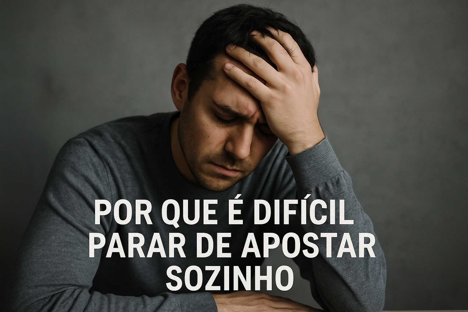 Por que é difícil parar de apostar sozinho